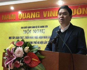 	Đảng bộ xã Chàng Sơn học tập, quán triệt Nghị quyết Đại hội Đại biểu Đảng bộ Thành phố Hà Nội lần thứ XVII nhiệm kỳ 2020 - 2025