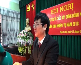 Huyện ủy Thạch Thất tổng kết công tác tổ chức xây dựng Đảng năm 2017