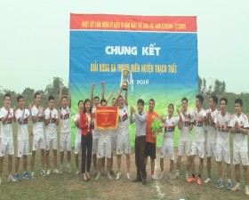 Bế mạc giải bóng đá Thanh niên huyện Thạch Thất năm 2016
