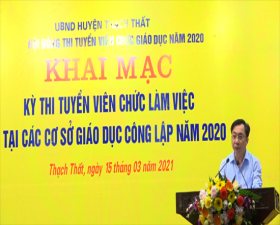 	Thạch Thất: Khai mạc kỳ thi tuyển viên chức giáo dục năm 2020