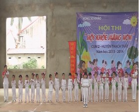 Hội thi "Hội khỏe măng non" cụm 2 huyện Thạch Thất năm học 2013-  2014