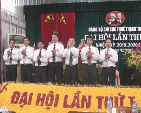 Đại hội Đảng bộ Chi cục thuế huyện Thạch Thất lần thứ nhất nhiệm kỳ 2015- 2020