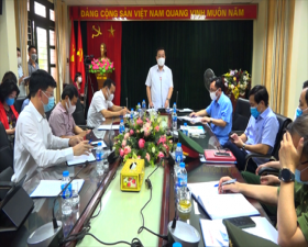 Phó Chủ tịch UBND TP Hà Nội Chử Xuân Dũng kiểm tra và làm việc với Huyện ủy, UBND huyện Thạch Thất về công tác phòng, chống dịch Covid-19