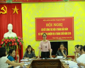 Hội LHPN huyện Thạch Thất sơ kết 6 tháng đầu năm; triển khai nhiệm vụ 6 tháng cuối năm 2019