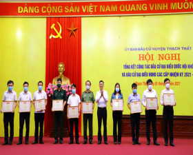 Thạch Thất: Tổng kết công tác bầu cử đại biểu Quốc hội khóa XV và bầu cử đại biểu HĐND các cấp nhiệm kỳ 2021 - 2026