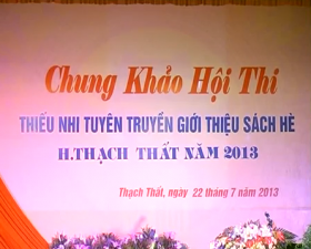 Chung khảo hội thi tuyên truyền sách hè huyện Thạch Thất năm 2013