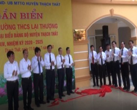 Khánh thành, gắn biển công trình trường THCS Lại Thượng- công trình chào mừng Đại hội Đại biểu Đảng bộ huyện Thạch Thất lần thứ XXIV, nhiệm kỳ 2020-2025