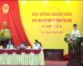 Kỳ họp thứ 9 HĐND huyện Thạch Thất khóa XIX, nhiệm kỳ 2016 – 2021