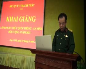 Thạch Thất: bồi dưỡng kiến thức Quốc phòng và An ninh cho đối tượng 4 năm 2021