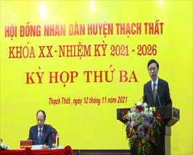 HĐND huyện Thạch Thất tổ chức kỳ họp thứ ba (kỳ họp chuyên đề) khóa XX, nhiệm kỳ 2021 - 2026