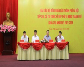 Đại biểu HĐND thành phố Hà Nội tiếp xúc cử tri huyện Thạch Thất trước Kỳ họp thứ 10 HĐND Thành phố