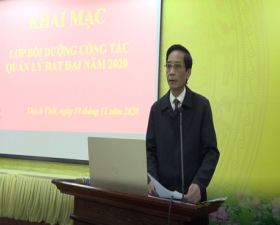 	Thạch Thất bồi dưỡng công tác quản lí đất đai năm 2020