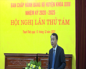 Hội nghị lần thứ Tám Ban Chấp hành Đảng bộ huyện Thạch Thất khóa XXIV