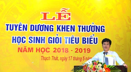 Thạch Thất tuyên dương khen thưởng học sinh tiêu biểu xuất sắc năm học 2018-2019