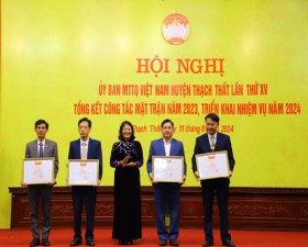 Ủy ban MTTQ Việt Nam huyện Thạch Thất hoàn thành xuất sắc nhiệm vụ năm 2023