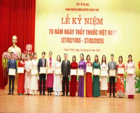 Bệnh viện Đa khoa huyện Thạch Thất kỷ niệm 70 năm ngày Thầy thuốc Việt Nam