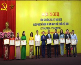 Hội nghị tổng kết công tác Y tế năm 2022 và gặp mặt kỷ niệm 68 năm Ngày thầy thuốc Việt Nam