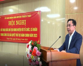 Chủ tịch UBND huyện đối thoại với tổ chức, cá nhân trong công tác giải quyết thủ tục hành chính năm 2023