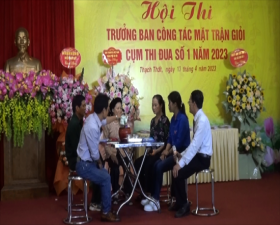 Hội thi Trưởng ban công tác Mặt trận giỏi Cụm thi đua số 1- Ủy ban MTTQ Việt Nam huyện Thạch Thất