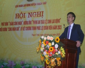 LĐLĐ huyện phát động “Tháng công nhân”, hưởng ứng Tháng hành động an toàn vệ sinh lao động năm 2023