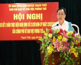 Thạch Thất: Sơ kết 5 năm thực hiện Nghị định số 21 của Chính phủ về khu vực phòng thủ