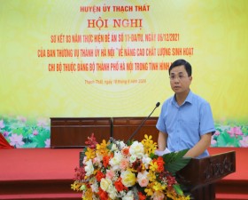 Thạch Thất sơ kết 3 năm thực hiện Đề án số 11 của Ban Thường vụ Thành ủy