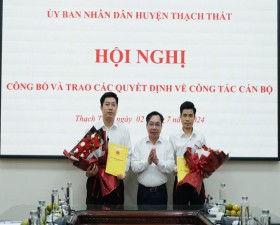  Thạch Thất công bố quyết định công tác cán bộ Phòng Quản lý đô thị, Ban Quản lý dự án đầu tư xây dựng huyện
