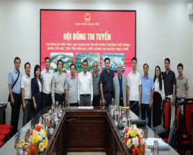 Thạch Thất thi tuyển phương án xây dựng Trường phổ thông nhiều cấp học, tiên tiến hiện đại