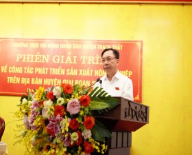 Phiên giải trình giữa 2 Kỳ họp HĐND huyện Thạch Thất khóa XX