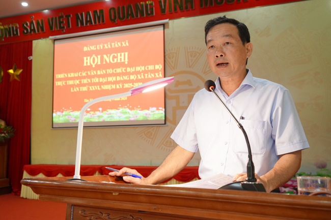  Đảng ủy xã Tân Xã triển khai các văn bản tổ chức Đại hội Chi bộ